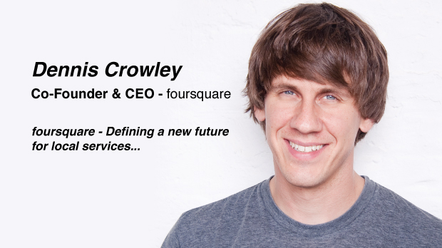 丹尼斯•克罗利，Foursquare 的联合创始人兼首席执行官。foursquare，给本地服务定义一个新未来。（图片：gigaomevents.files.wordpress.com）