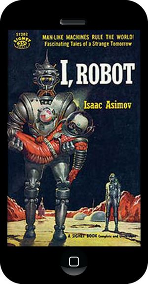 阿西莫夫创造机器人定律的时候一定没有想到手机这种机器人形态。